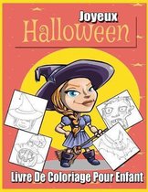 Joyeux Halloween Livre De Coloriage Pour Enfant