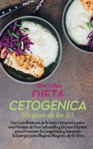 Dieta Cetogenica Despues de los 50