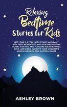 Relaxing Bedtime Stories for Kids