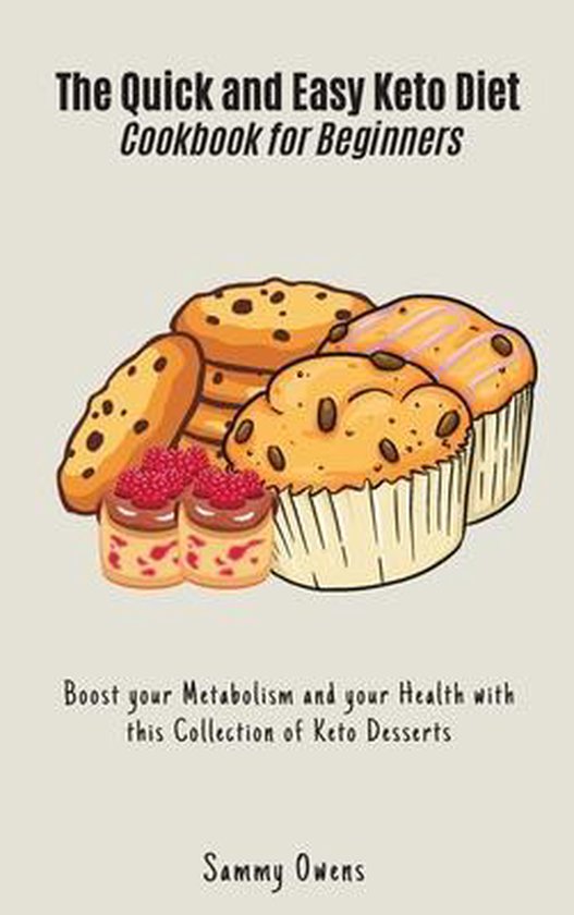 The Quick and Easy Keto Diet Cookbook for Beginners - cover