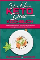 Das Neue Keto-Diat-Kochbuch