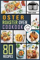 Oster Roaster Oven Cookbook