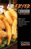 Air Fryer Cookbook For Everyone