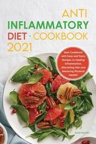 Anti-Inflammatory Diet Cookbook 2021