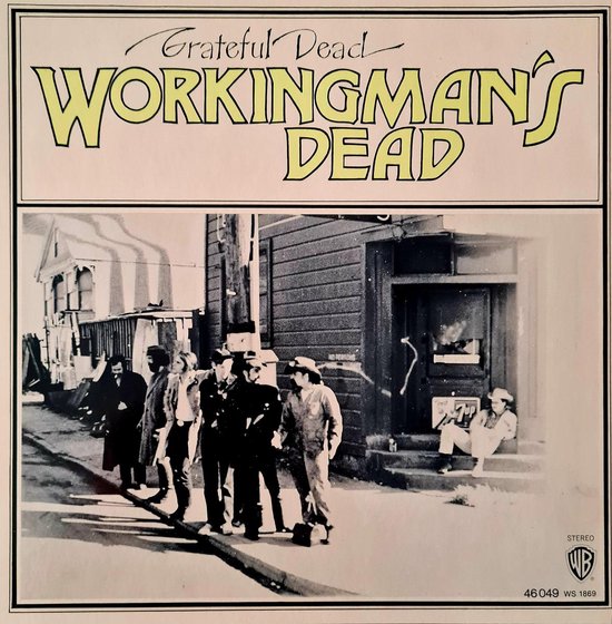 Foto: Workingman s dead