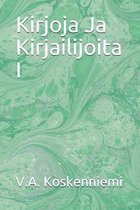 Kirjoja Ja Kirjailijoita I
