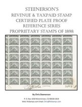 Steenerson's Revenue Taxpaid Stamp Certified Plate Proof Reference Series - Battleship Proprietary Stamps of 1898