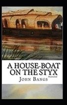 A House-Boat on the Styx Illustrated