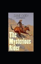 The Mysterious Rider Illustrated