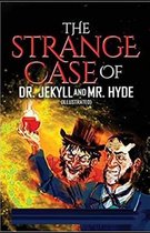 Strange Case of Dr Jekyll and Mr Hyde Illustrated