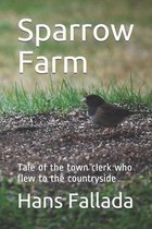 Sparrow Farm