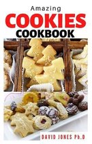 Amazing Cookies Cookbook