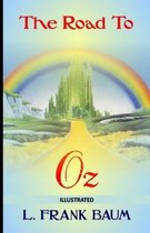 The Road to Oz Illustrated