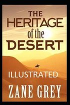 The Heritage of the Desert Illustrated