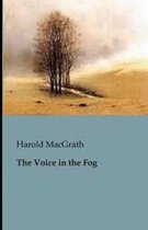 The Voice in the Fog Illustrated