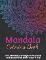 Mandala Coloring Book For Adult Girls