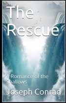 The Rescue, A Romance of the Shallows Annotated