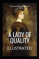 A Lady of Quality Illustrated