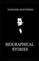 Biographical Stories Illustrated