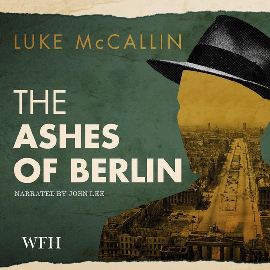 The Ashes of Berlin: Gregor Reinhardt series, Book 3 - cover