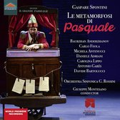 Orchestra Sinfonica G. Rossini, Giuseppe Montesan - Spontini: Le Metamorfosi Di Pasquale (2 CD)