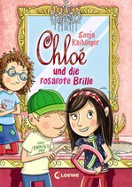 Chloé 3 - Chloé und die rosarote Brille (Band 3)