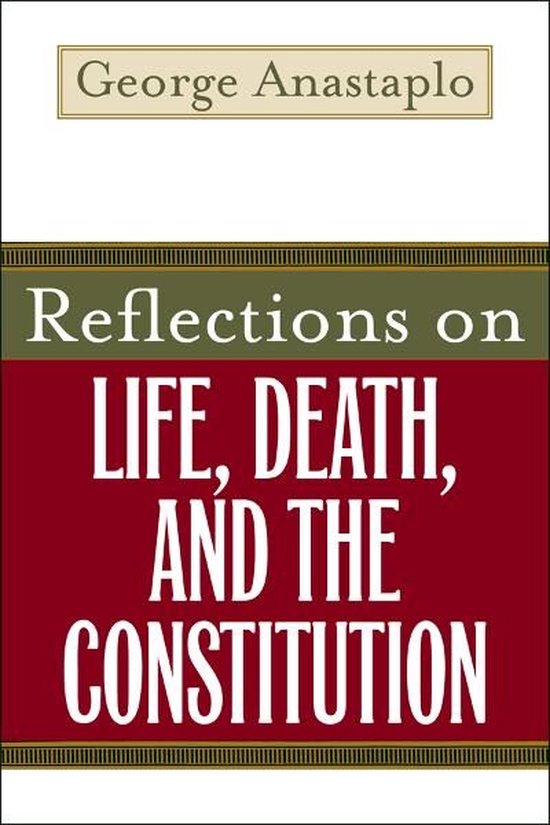 Reflections on Life, Death, and the Constitution - cover
