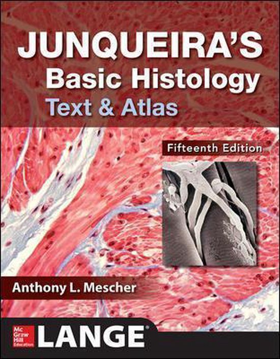Junqueira's Basic Histology: Text and Atlas, Fifteenth Editi ... - cover