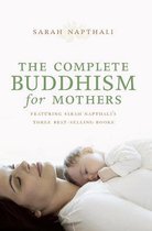 Complete Buddhism For Mothers