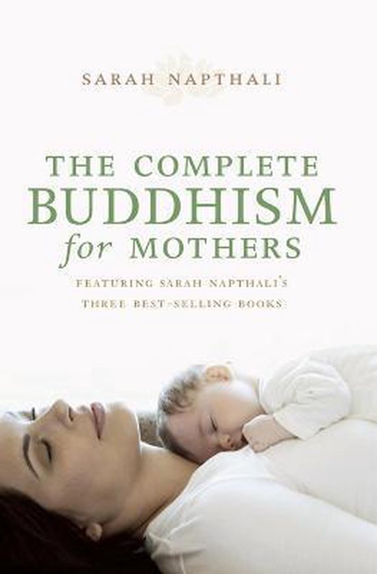 9781742374499 - Complete Buddhism For Mothers