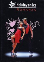 Holiday On Ice Romanza Show 2007 (UK Import)