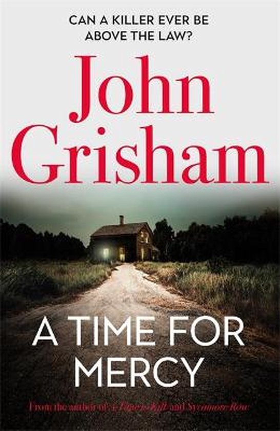 A Time for Mercy John Grishams latest no 1 bestseller  the p ... - cover