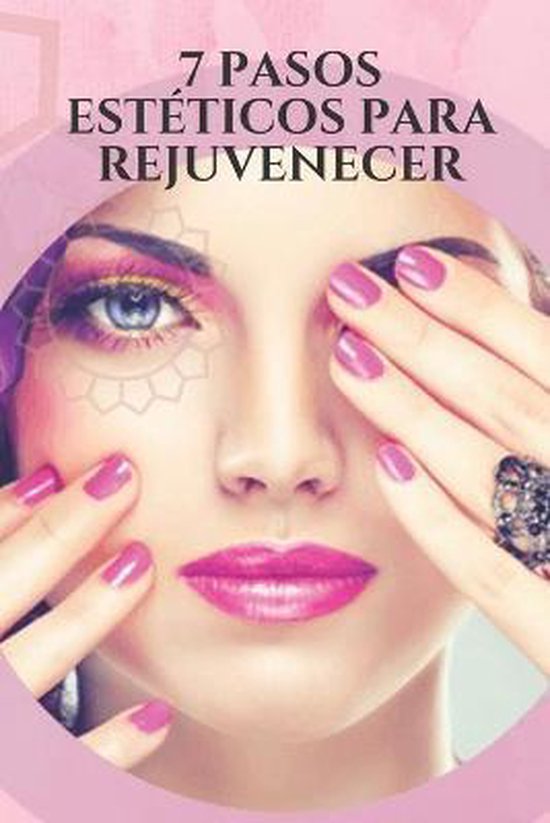 7 Pasos Estéticos Para Rejuvenecer - cover