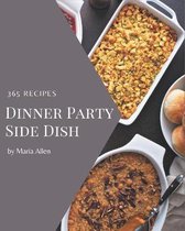 365 Dinner Party Side Dish Recipes