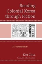 Critical Studies in Korean Literature and Culture in Translation- Reading Colonial Korea through Fiction