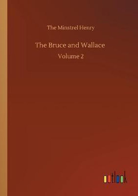 The Bruce and Wallace