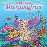Malbücher Für Kinder- Malbuch Meerjungfrau
