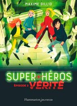 Super-héros 3 - Super-Héros (Tome 3) - Vérité