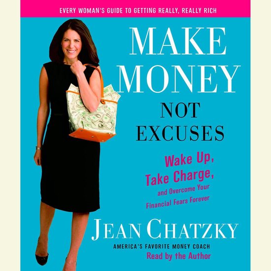 Make Money, Not Excuses - cover