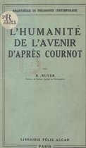 L'humanité de l'avenir d'après Cournot