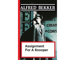 Assignment For A Snooper