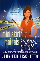 Gianna Mancini Mysteries 2 - Miniskirts, Mai Tais & Dead Guys