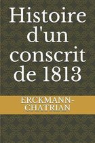 Histoire d'un conscrit de 1813