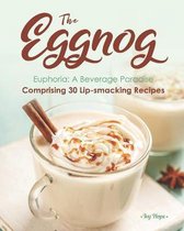 The Eggnog Euphoria
