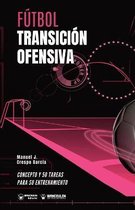 Futbol. Transicion ofensiva