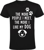 The more people i meet, the more i like my dog Heren t-shirt | hond | mensen | dier | dierendag | grappig | cadeau | Zwart