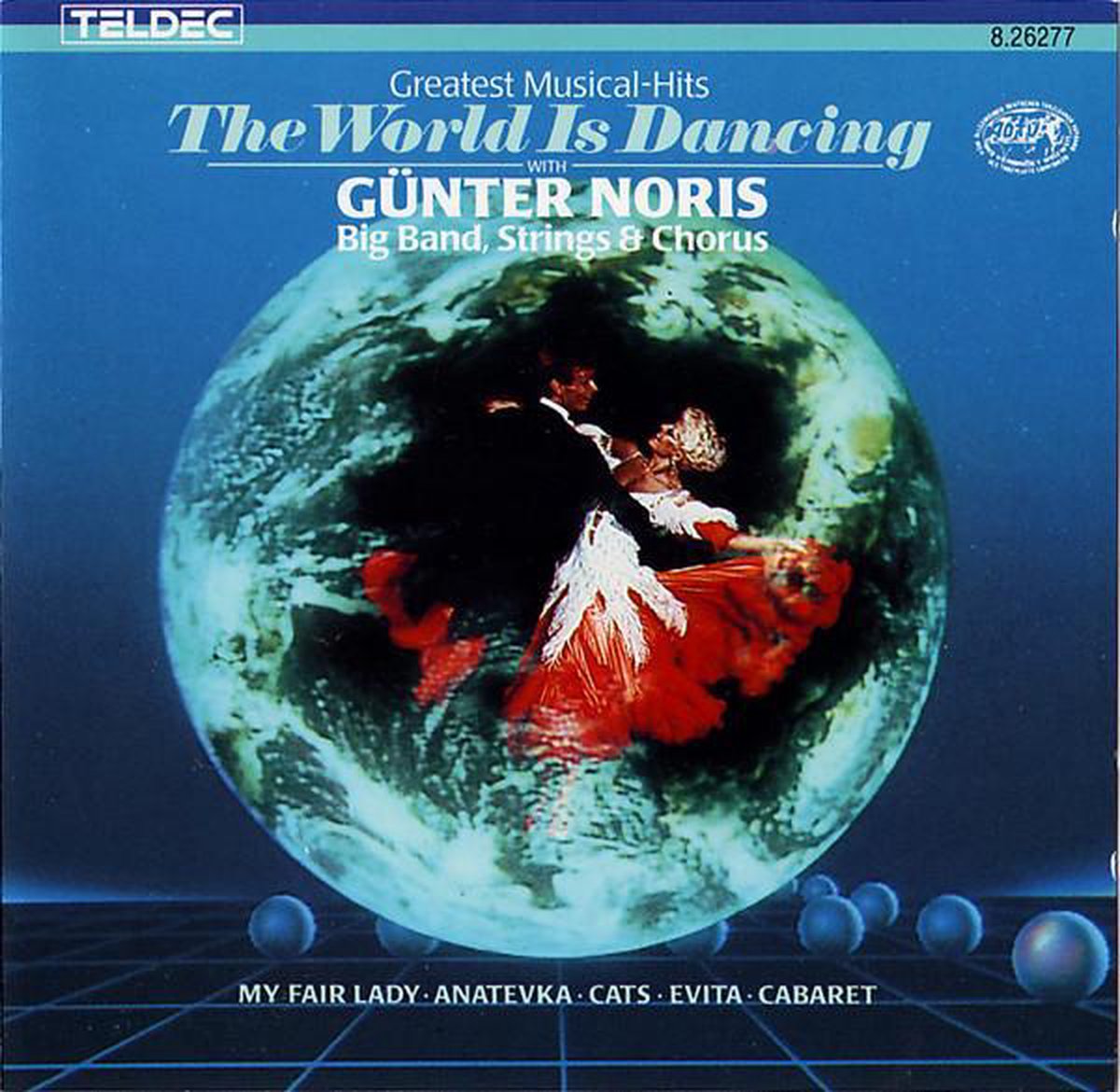 Günter Noris And His Big Band – The World Is Dancing - Greatest Musical Hits