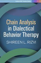 Guilford DBT Practice Series - Chain Analysis in Dialectical Behavior Therapy