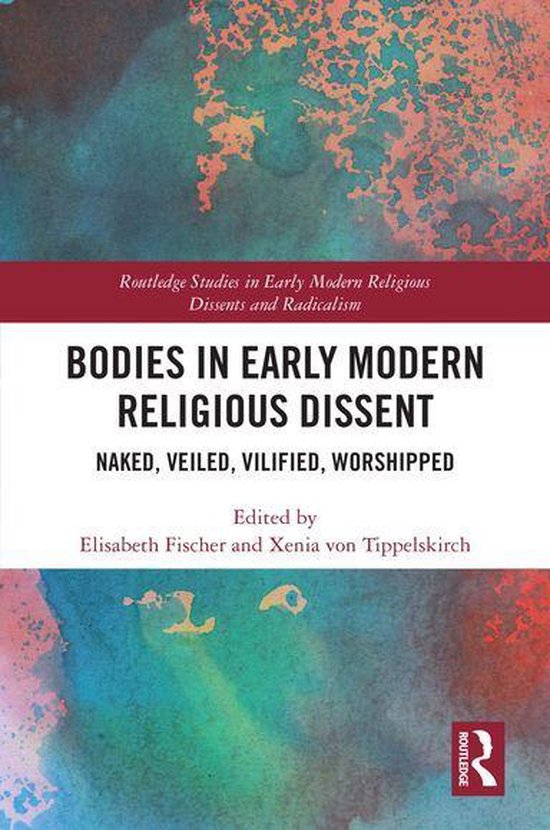 Foto: Routledge studies in early modern religious dissents and radicalism bodies in early modern religious dissent