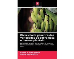 Diversidade genética das variedades de sobremesa e banana plantain